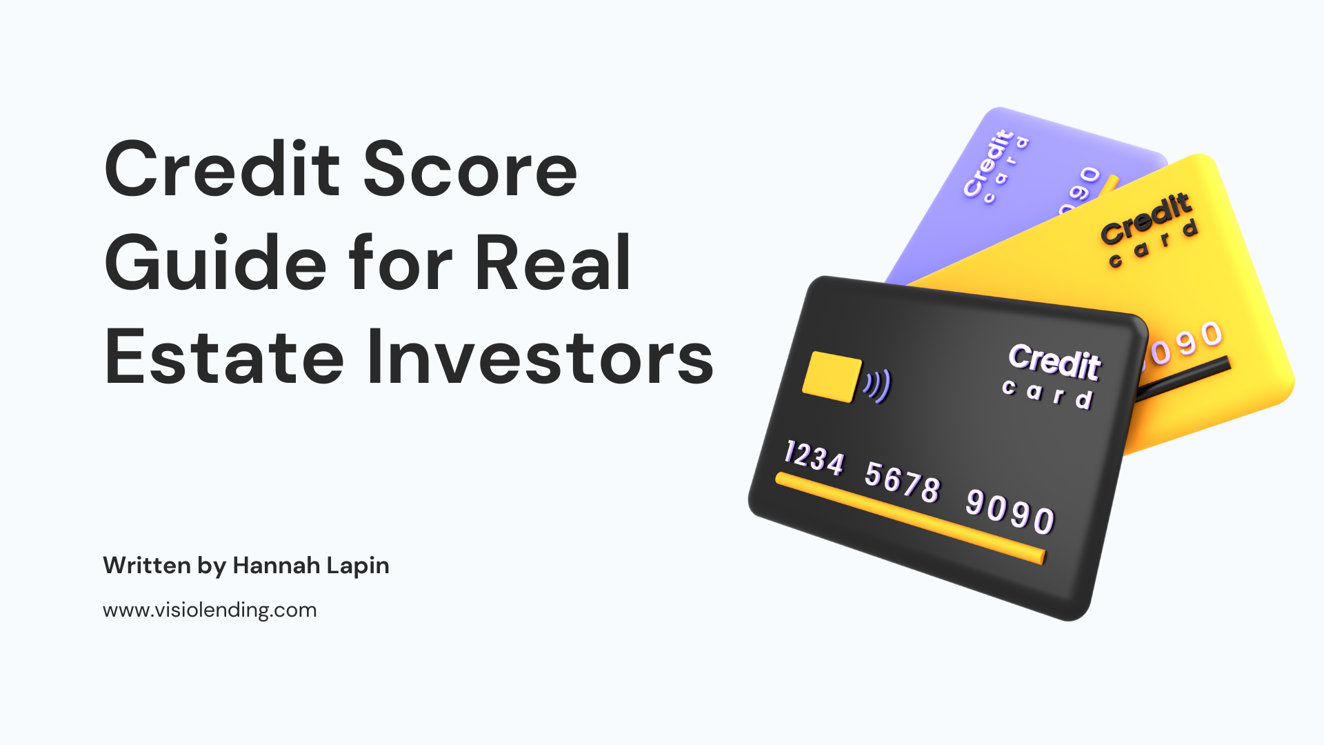 real-estate-investor-s-credit-score-guide-visio-lending